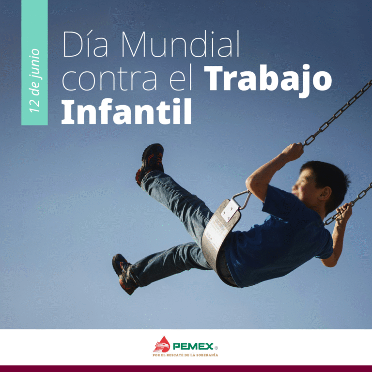 PEMEX alza la voz en el Día Mundial contra el Trabajo Infantil