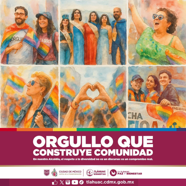 En Tláhuac, el Orgullo es Comunidad: Compromiso permanente con la igualdad y los derechos humanos