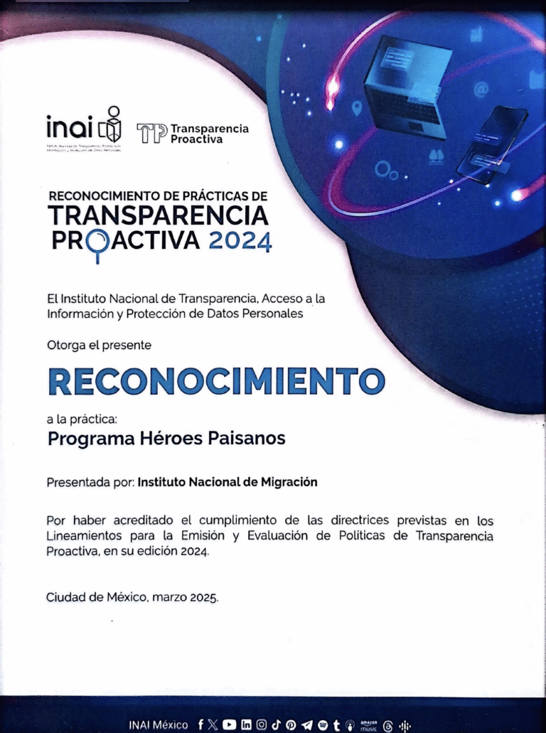 Reconocen al Programa Héroes Paisanos del INM por su transparencia y atención a connacionales