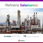 Refinería Salamanca cumple 75 años como motor energético y económico del centro del país