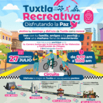 Asiste a “Tuxtla Recreativa, Disfrutando la Paz” este domingo 27 de julio