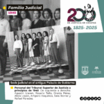 Poder Judicial de Chiapas rememora su historia en el marco de los 200 años de justicia