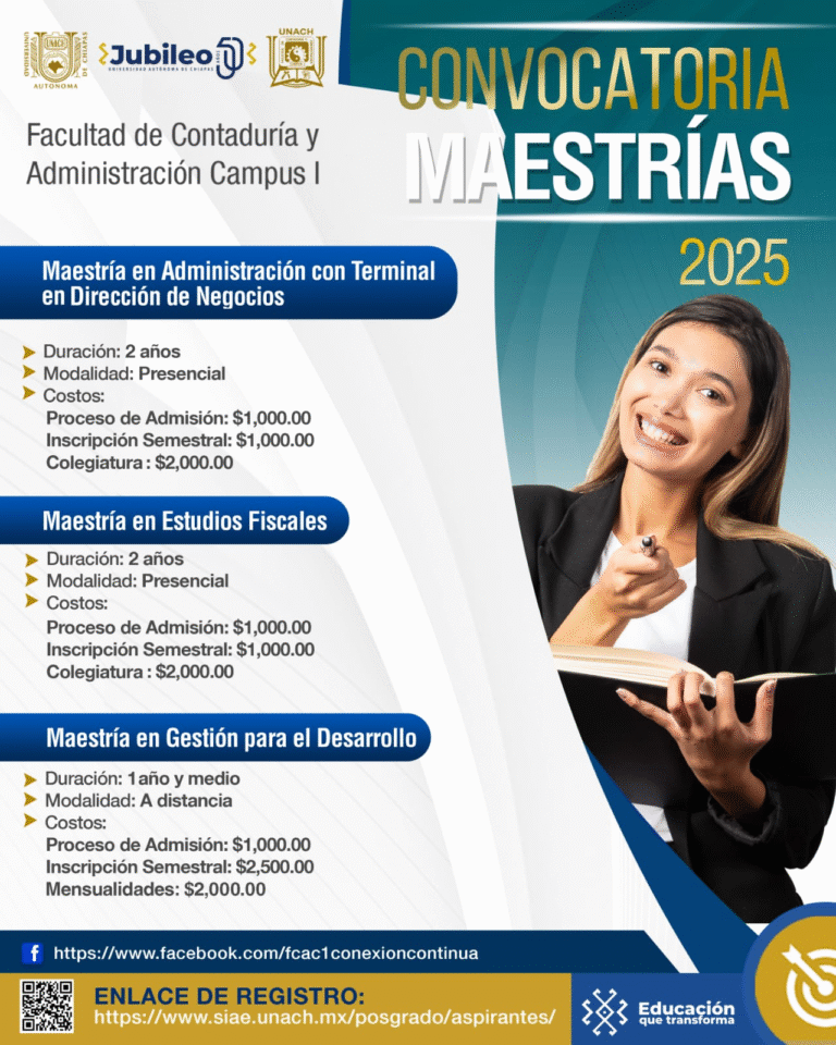 UNACH lanza convocatoria para Maestrías 2025 en la Facultad de Contaduría y Administración