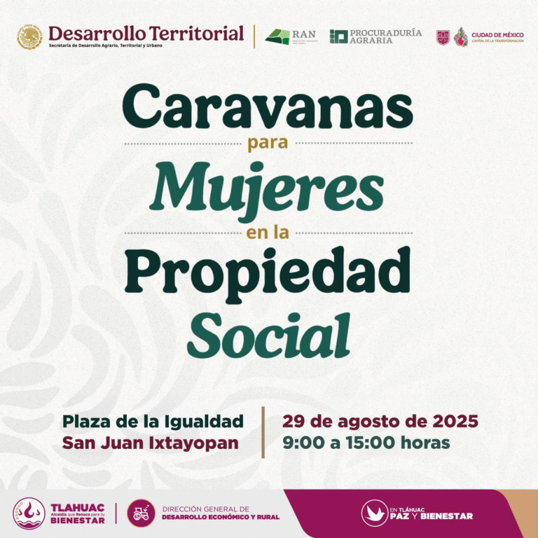 Tláhuac impulsa caravana para empoderar a mujeres en la propiedad social y el desarrollo rural