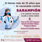 Tláhuac refuerza jornada de vacunación contra el sarampión para la población