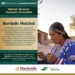 Financiera para el Bienestar resalta el valor cultural del bordado huichol