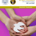 UNACH conmemora el Día Internacional de la Paz y promueve la cultura de no violencia