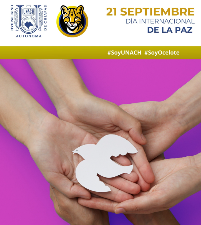 UNACH conmemora el Día Internacional de la Paz y promueve la cultura de no violencia