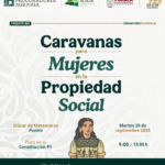 Izúcar de Matamoros será sede de la Caravana para Mujeres en la Propiedad Social