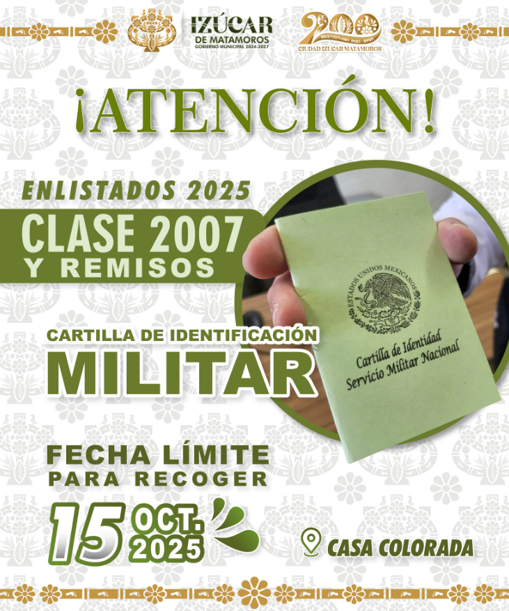 Gobierno de Izúcar de Matamoros emite aviso importante a jóvenes sobre la Cartilla Militar