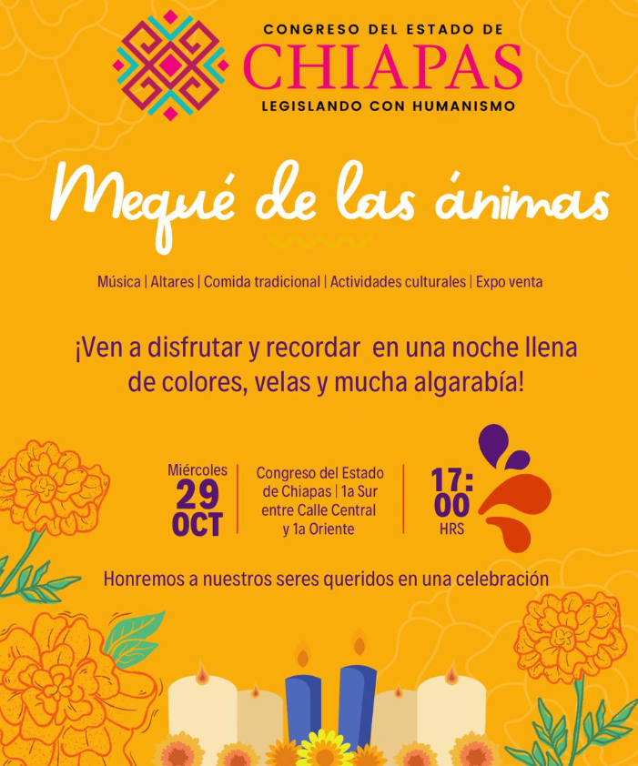 Congreso de Chiapas invita al festival “Mequé de las Ánimas” este 29 de octubre