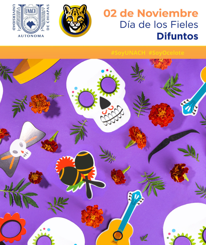 UNACH conmemora el Día de los Fieles Difuntos con respeto y tradición