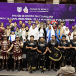 Celebran reconocimiento de la Pasión de Cristo en Iztapalapa como Patrimonio Cultural Inmaterial de la Humanidad