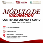 Gobierno de Cholula instala módulo de vacunación contra influenza y COVID-19