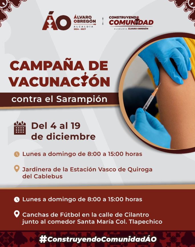 Lanza Álvaro Obregón campaña de vacunación contra el sarampión