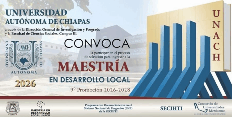UNACH lanza convocatoria para la Maestría en Desarrollo Local 2026-2028