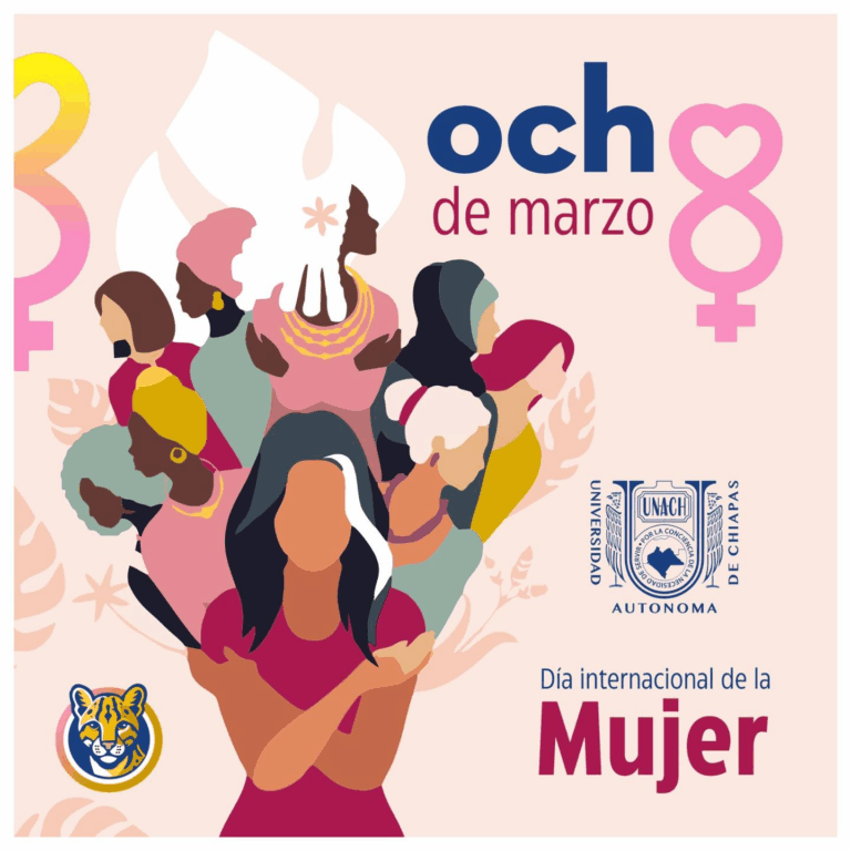 UNACH reconoce la lucha y aportaciones de las mujeres en el Día Internacional de la Mujer