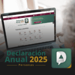 SAT invita a revisar el Simulador para la Declaración Anual 2025 de personas