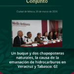 Identifican origen de emanación de hidrocarburos en Veracruz y Tabasco