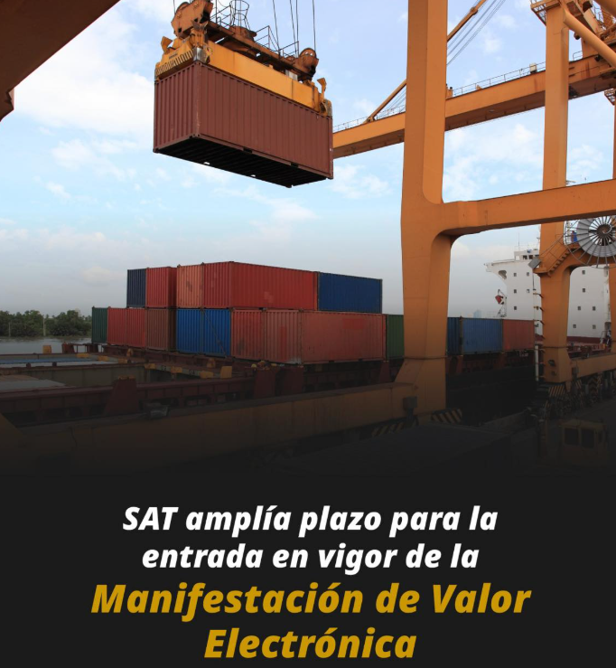 SAT amplía hasta el 1 de junio de 2026 la entrada en vigor de la Manifestación de Valor Electrónica (MVE)