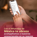 Gobierno de México fortalece apoyos a connacionales con el programa “México Te Abraza”