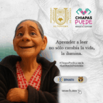 UNACH impulsa testimonios del programa “Chiapas Puede” para fomentar la alfabetización