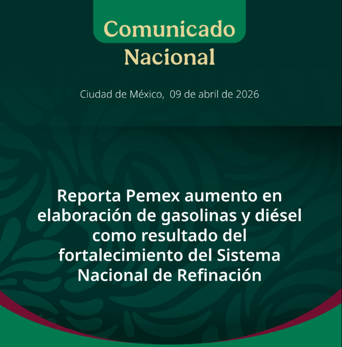 Pemex incrementa producción de gasolinas y diésel y reduce importaciones en 2026