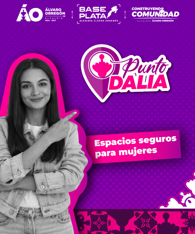 Álvaro Obregón impulsa “Puntos Dalia” como espacios seguros para mujeres