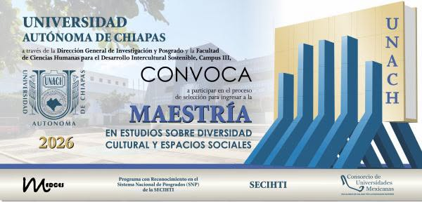 UNACH abre convocatoria para maestría en diversidad cultural con enfoque de investigación