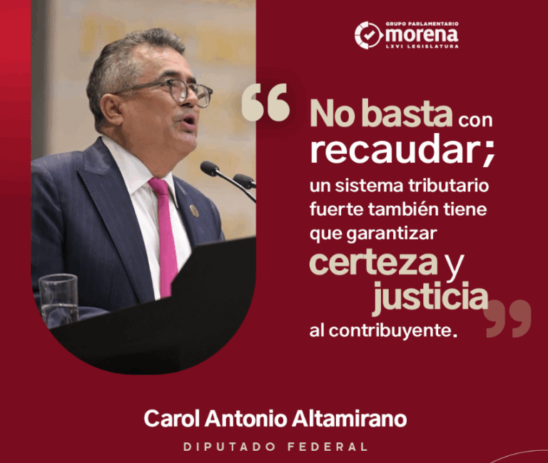 Morena destaca que un sistema tributario sólido fortalece la confianza ciudadana