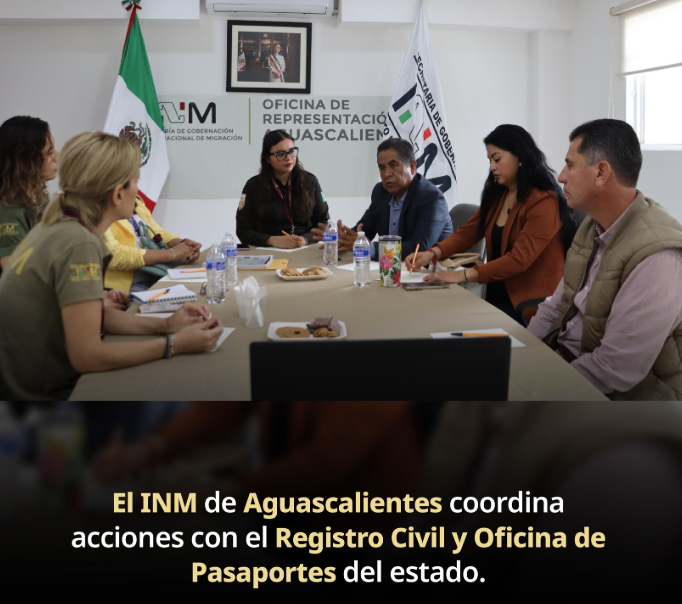 INM fortalece coordinación institucional para mejorar trámites en Aguascalientes