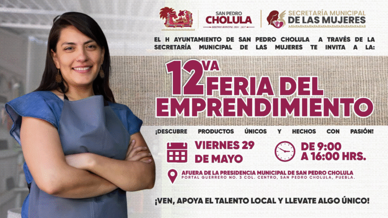 San Pedro Cholula impulsa el talento local con la 12ª Feria del Emprendimiento