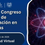 UNACH y Centro Mesoamericano de Física Teórica impulsan la divulgación científica con congreso virtual