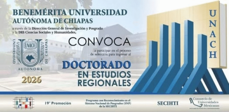 UNACH abre convocatoria para ingresar al Doctorado en Estudios Regionales