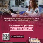 INM exhorta a denunciar actos de corrupción en trámites migratorios y pide no entregar dinero a gestores