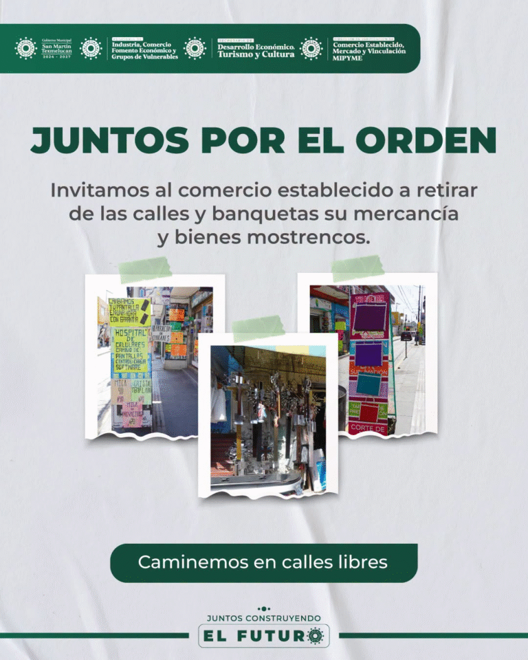 San Martín Texmelucan exhorta al comercio establecido a mantener libres calles y banquetas