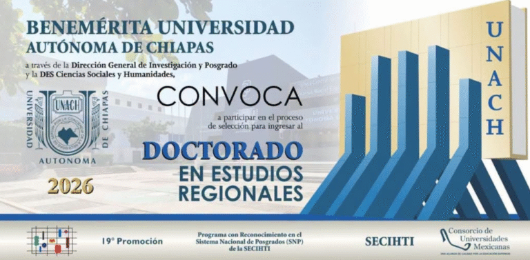 UNACH abre convocatoria 2026 para ingresar al Doctorado en Estudios Regionales