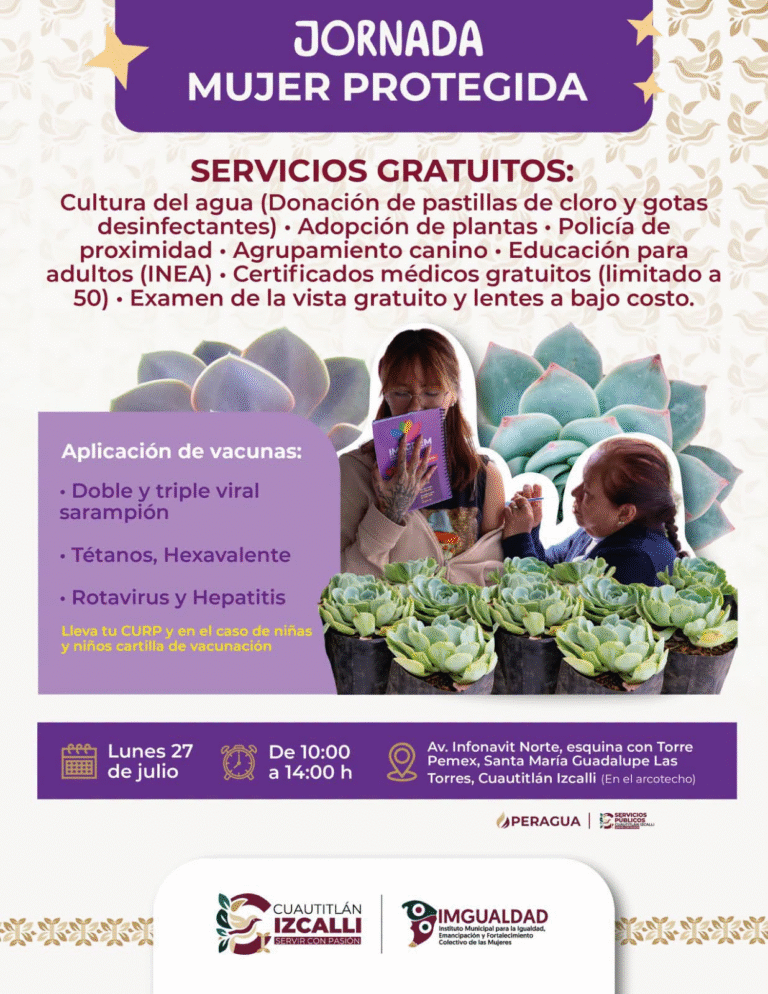 Cuautitlán Izcalli realizará la Jornada Mujer Protegida en Santa María Guadalupe Las Torres